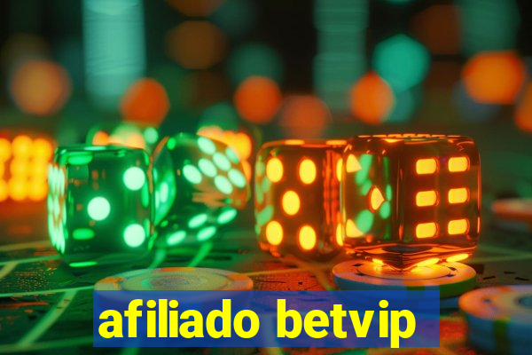 afiliado betvip